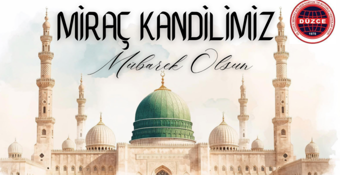 KAMYONCULAR KOOP. MİRAÇ KANDİLİ MESAJI