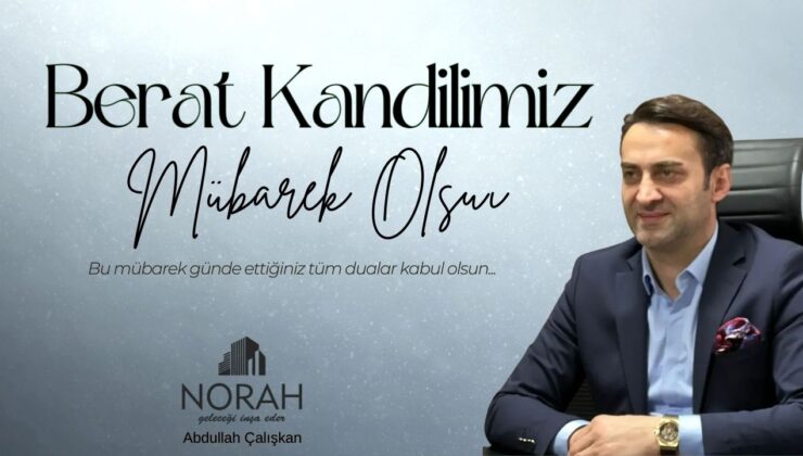NORAH İNŞAAT BERAT KANDİLİ MESAJI