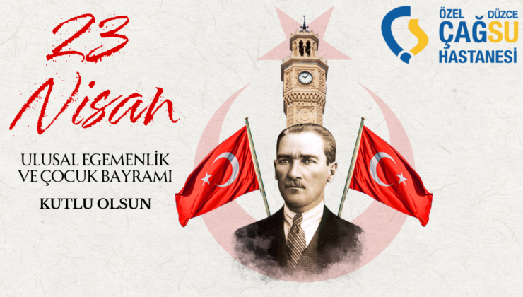 ÇAĞSU HASTANESİ 23 NİSAN REKLAM MESAJI