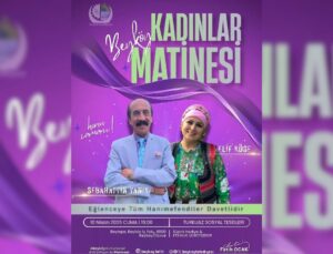 Beyköy’de Kadınlar Matinesi Coşkusu Başlıyor